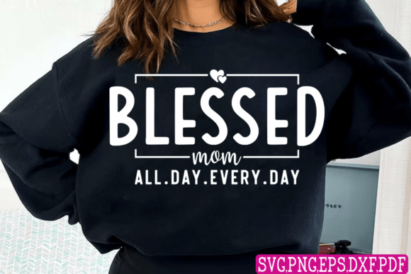 Blessed Mom SVG: A Touching Mother's Day Design