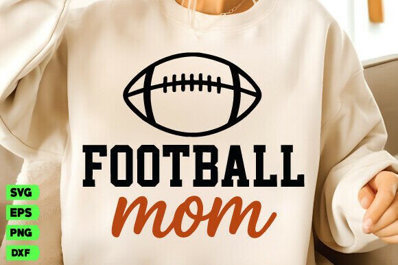 Football Mom SVG: A Perfect Embroidery Design