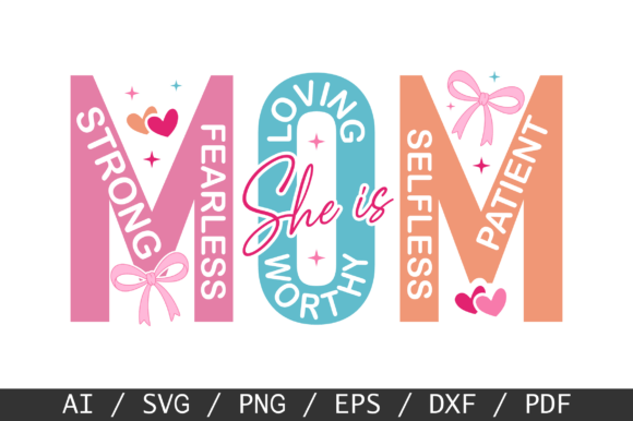 She is Mom SVG: A Versatile Gift for Mothers Day