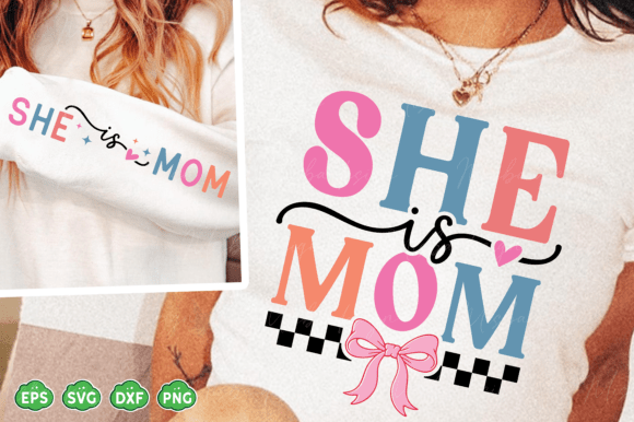 She is Mom SVG PNG: A Versatile Embroidery Design